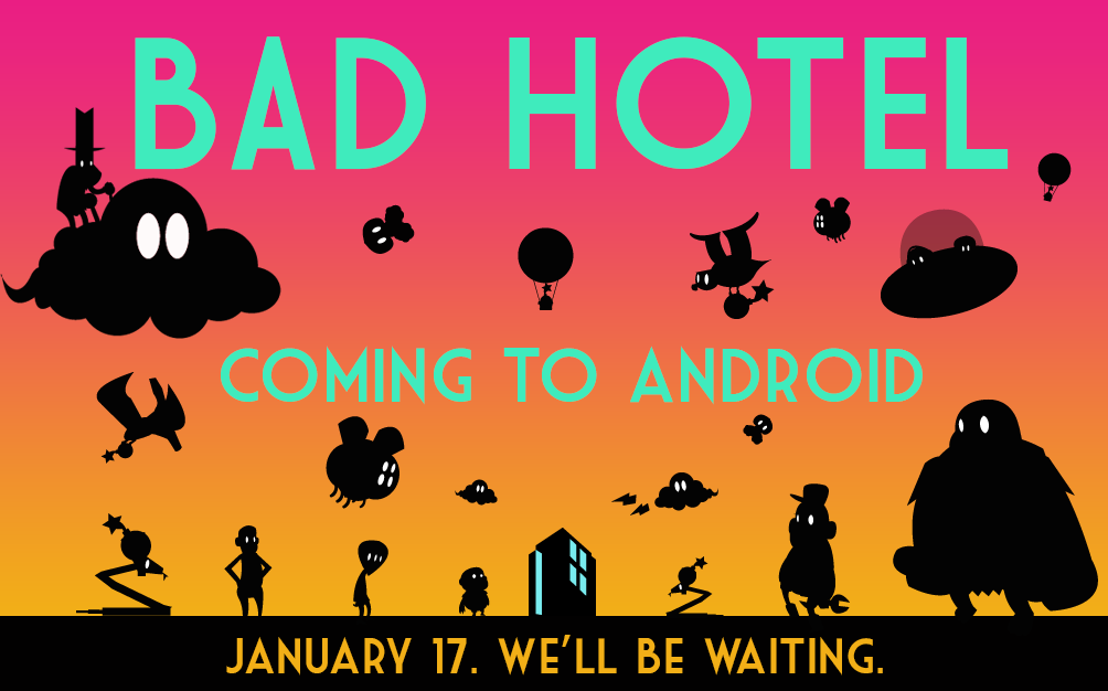 Bad Hotel Android